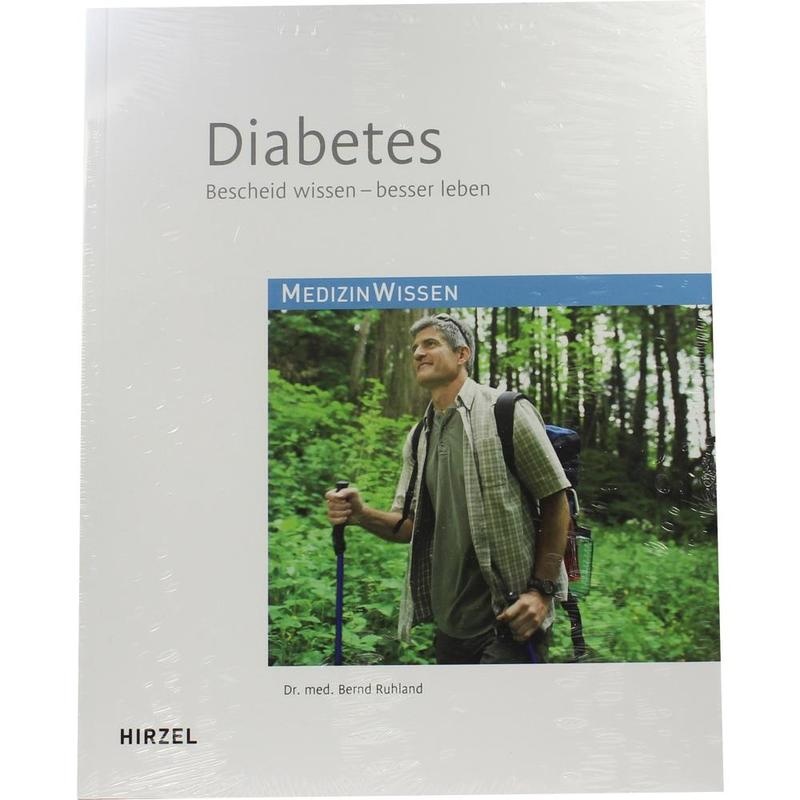 DIABETES BESCHEID wissen Besser leben 15.Auflage